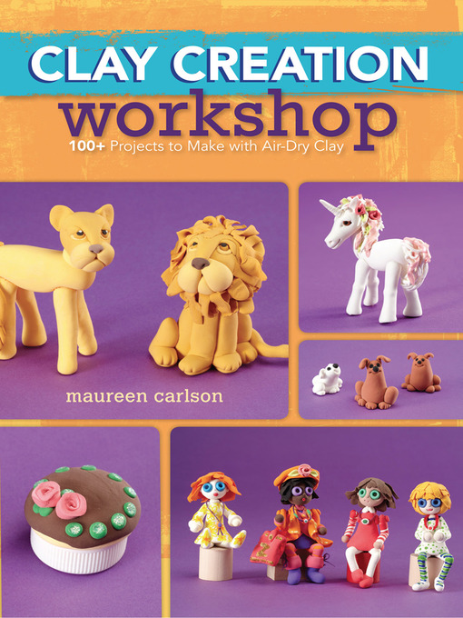 Title details for Clay Creation Workshop by Maureen Carlson - Wait list
